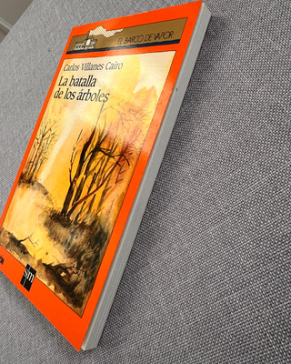 La batalla de los árboles (Barco De Vapor) (Spa...