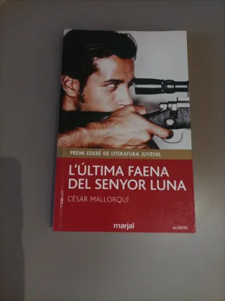 Lúltima faena del Senyor Luna