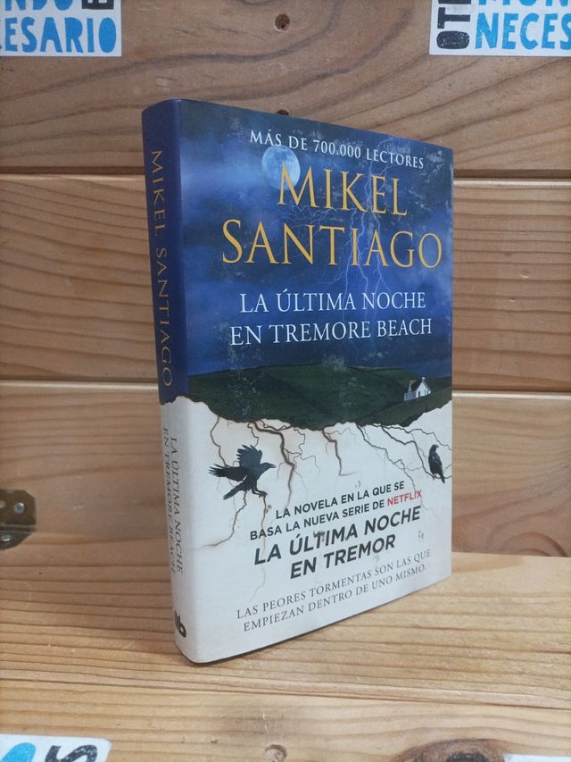 La Última Noche en Tremore Beach . Mikel Santiago