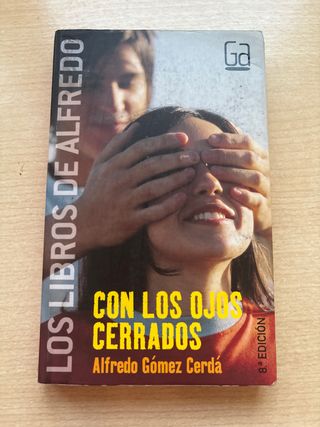 Con los ojos cerrados (Los Libros de Alfredo / ...