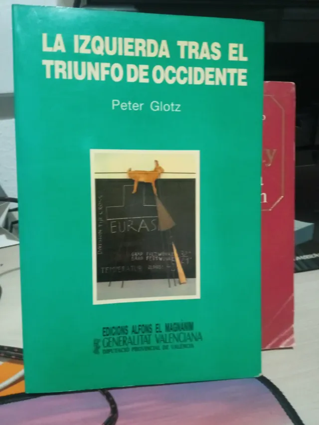 La izquierda tras el triunfo de occidente