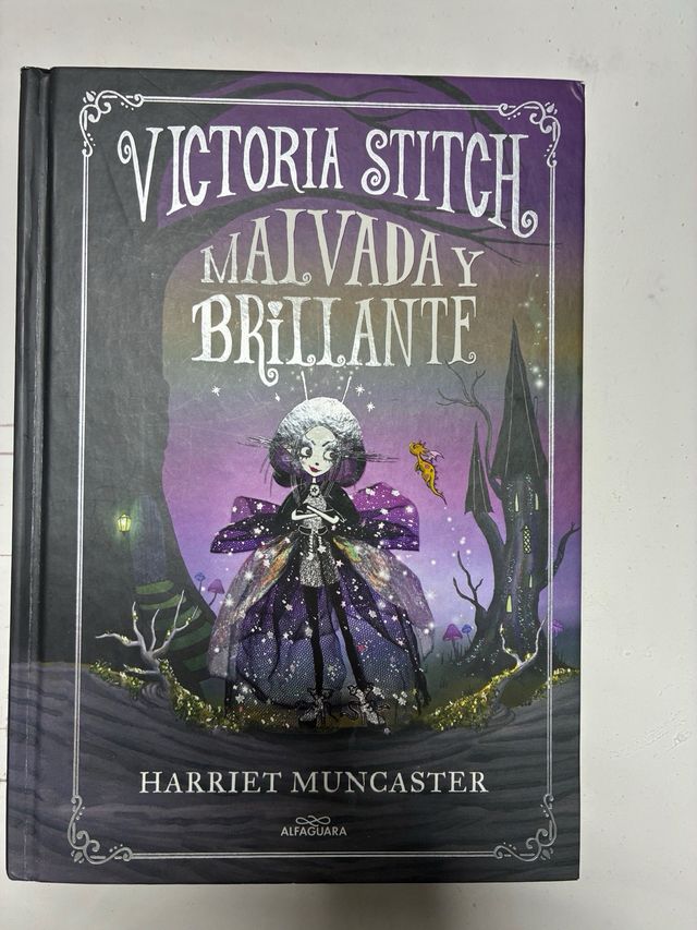 Victoria Stitch 2 - Libre y fabulosa: ¡Un libro...