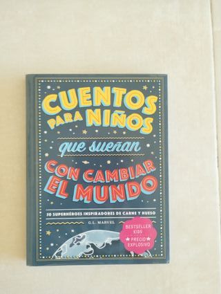 CUENTOS PARA NIÑOS QUE SUEÑAN CON CAMBIAR EL MUNDO