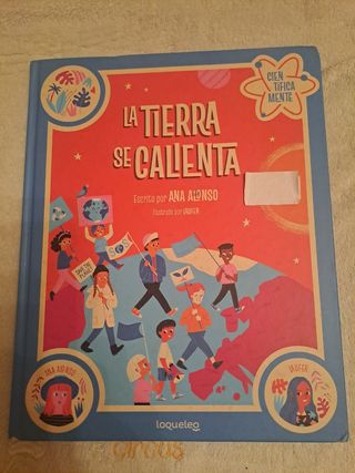 La Tierra Se Calienta - Libro Infantil 