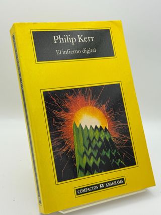 El Infierno Digital – Philip Kerr