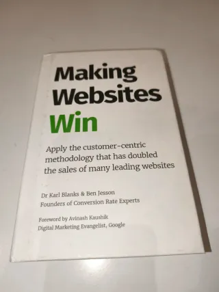 Making Websites Win: Apply the Customer-Centric...