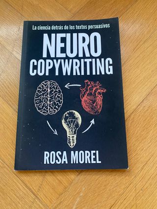 NEUROCOPYWRITING La ciencia detrás de los texto...