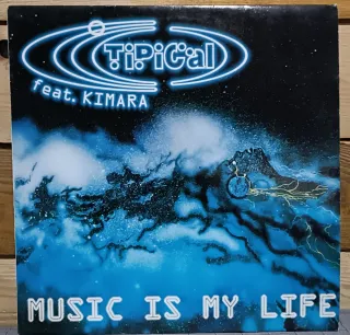 Vinile Tipical feat. Kimara - Music Is My Life
