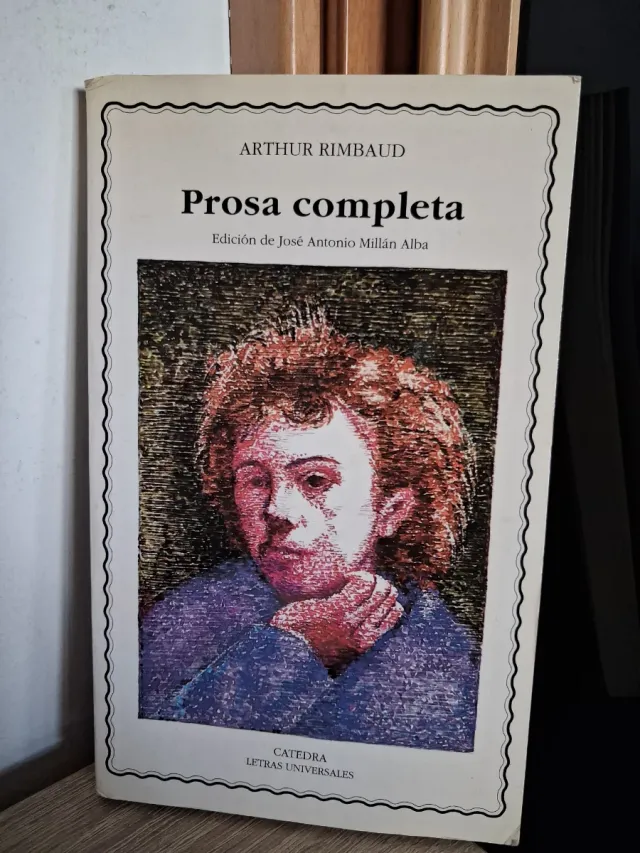 Prosa completa (Letras Universales) (Spanish Ed...