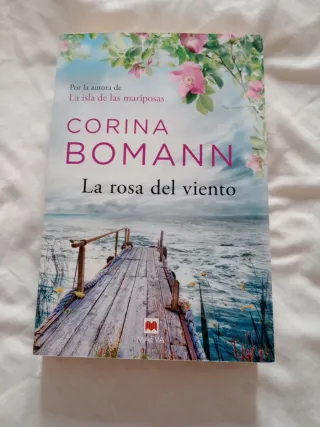 La rosa del viento: Por la autora de La isla de...
