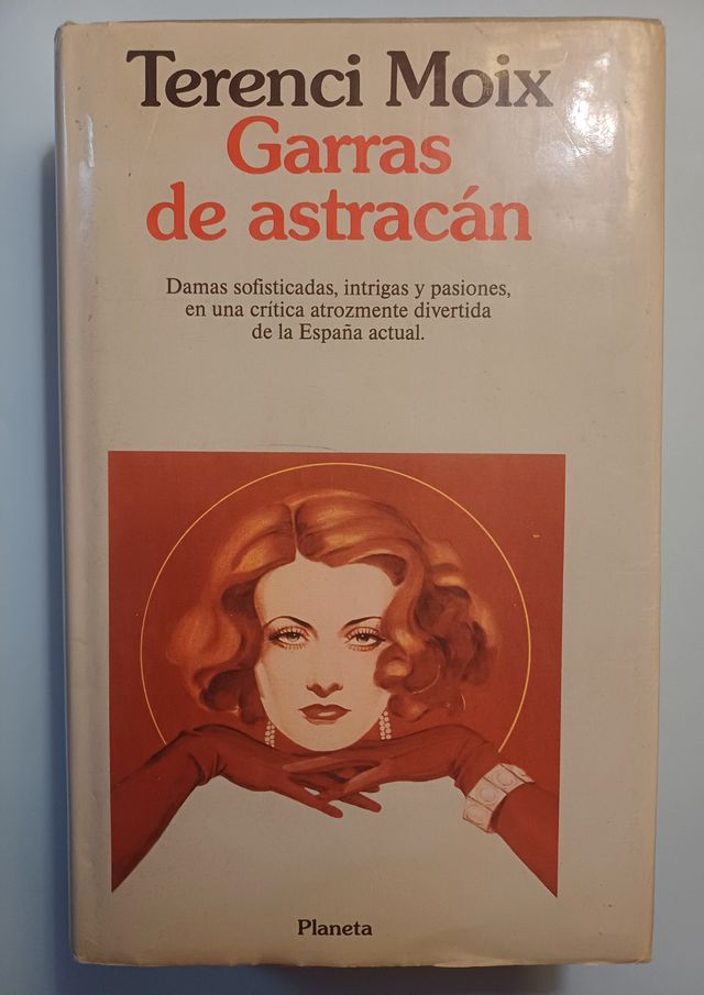 TERENCI MOIX: GARRAS DE ASTRACÁN  1a Edición