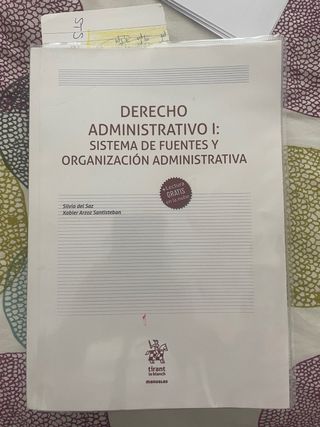 Derecho Administrativo I: Sistema de fuentes y ...