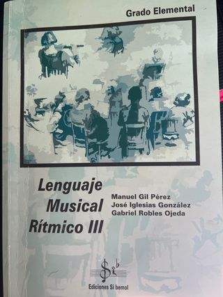 Lenguaje Musical Rítmico III - Grado Elemental