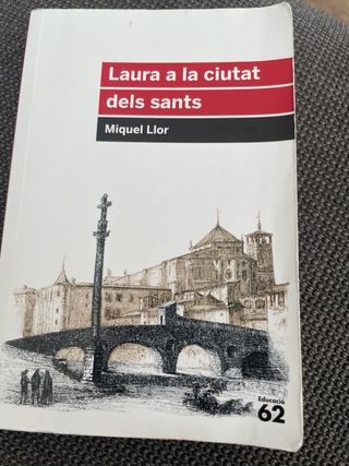 Laura a la ciutat dels sants