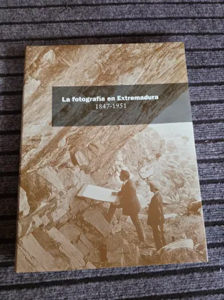 La fotografía en Extremadura 1847-1951