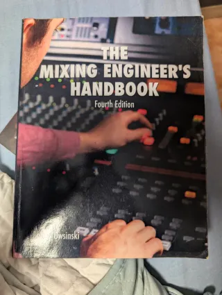 The Mixing Engineer's Handbook
