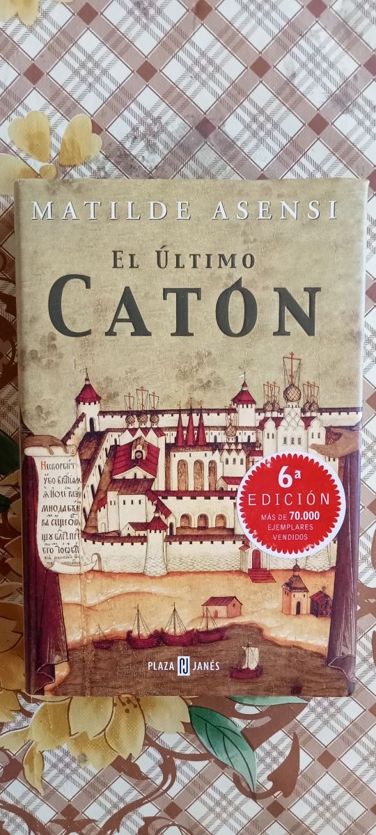 El último Catón - Matilde Asensi 
