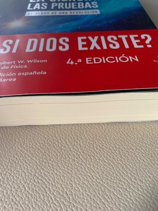 Dios - La ciencia - Las pruebas: El albor de un...