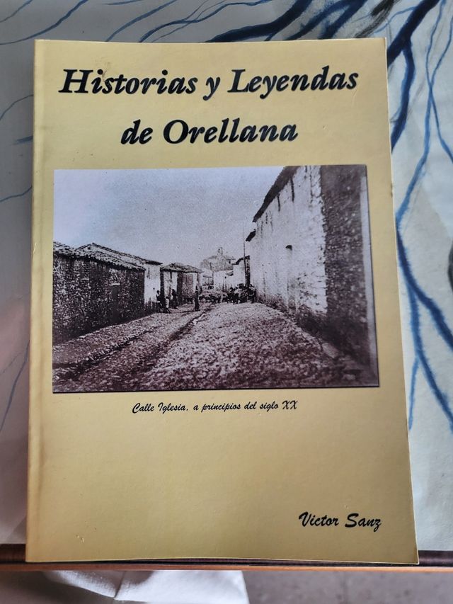 Historias y leyendas de Orellana
