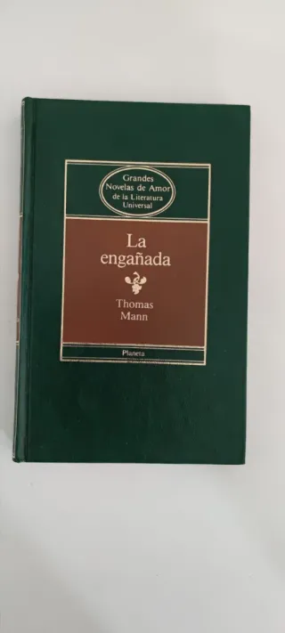 La engañada. Edición de lujo. Thomas Mann