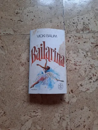 Bailarina de Vicki Baum - Novela