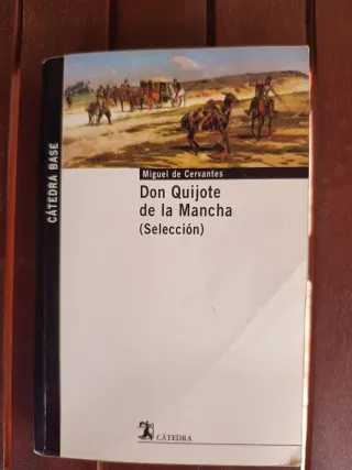 Don Quijote de la Mancha. (Selección) (Catedra ...