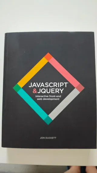 JavaScript and jQuery: Interactive Front-End