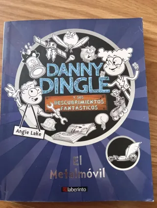 Danny Dingle y sus descubrimientos fantásticos:...