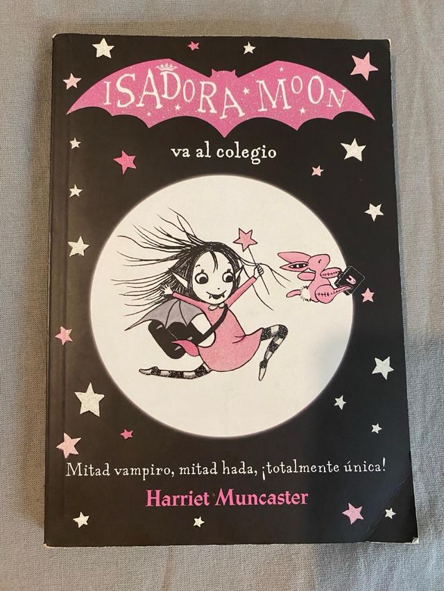 Isadora Moon va al colegio / Isadora Moon Goes ...