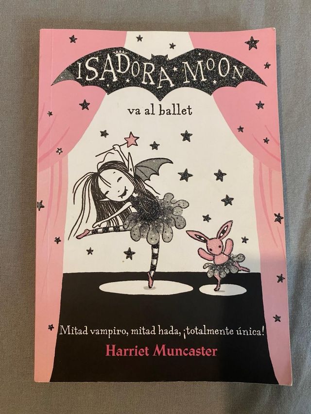 Isadora Moon va al ballet / Isadora Moon Goes t...