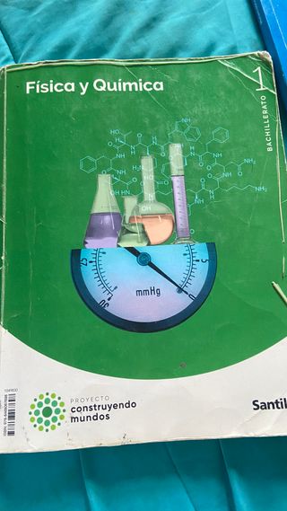 FISICA Y QUIMICA 1 BTO CONSTRUYENDO MUNDOS
