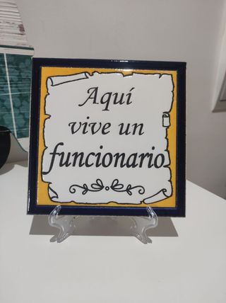 Azulejo decorativo Aquí vive un funcionario
