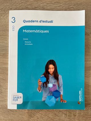 QUADERN D'ESTUDI MATEMATIQUES 3 ESO SABER FER