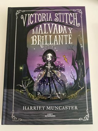 Victoria Stitch: Malvada y brillante / Victoria...