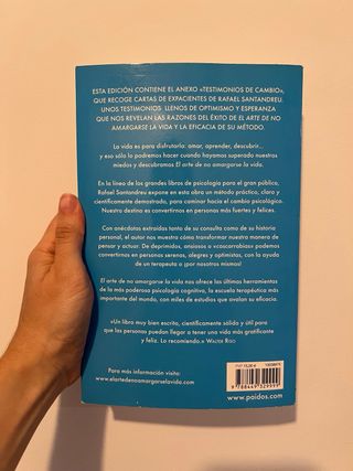El arte de no amargarse la vida: Las claves del...