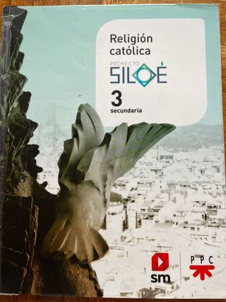 Libro texto Religión católica 3 ESO Proyecto Siloé