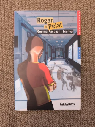 Roger lo pelat (Antaviana Blava) (Catalan Edition)