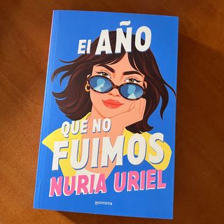 El año que no fuimos (Nuria Uriel)