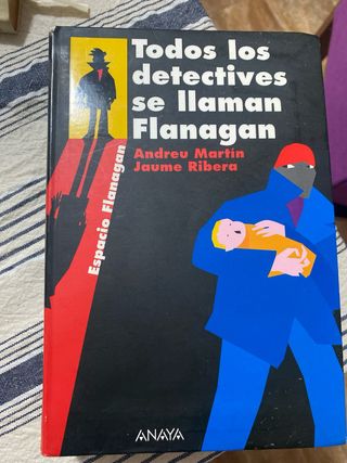 Todos los detectives se llaman flanagan