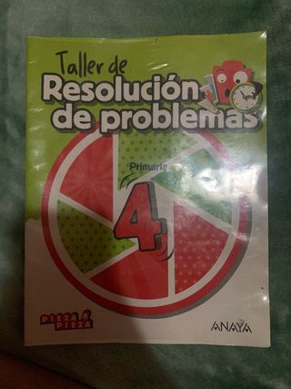 Taller de resolución de problemas 4• de primaria 