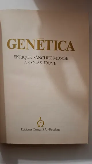 GENETICA. SANCHEZ-MONJE Y N.JOUVE