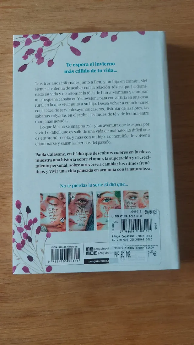 El día que descubras colores en la nieve (edici...