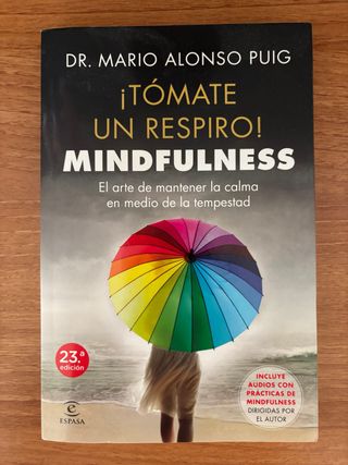 ¡TOMATE UN RESPIRO! MINDFULNESS
