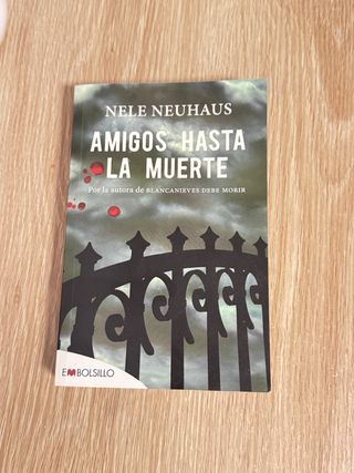 Amigos hasta la muerte