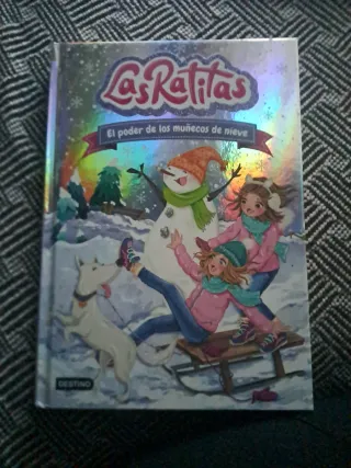 Las Ratitas 6. El poder de los muñecos de nieve