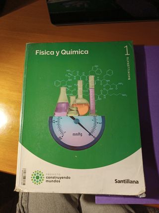 FISICA Y QUIMICA 1 BTO CONSTRUYENDO MUNDOS