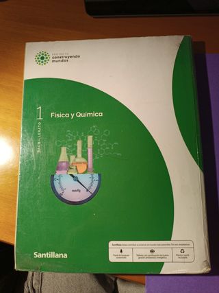 FISICA Y QUIMICA 1 BTO CONSTRUYENDO MUNDOS