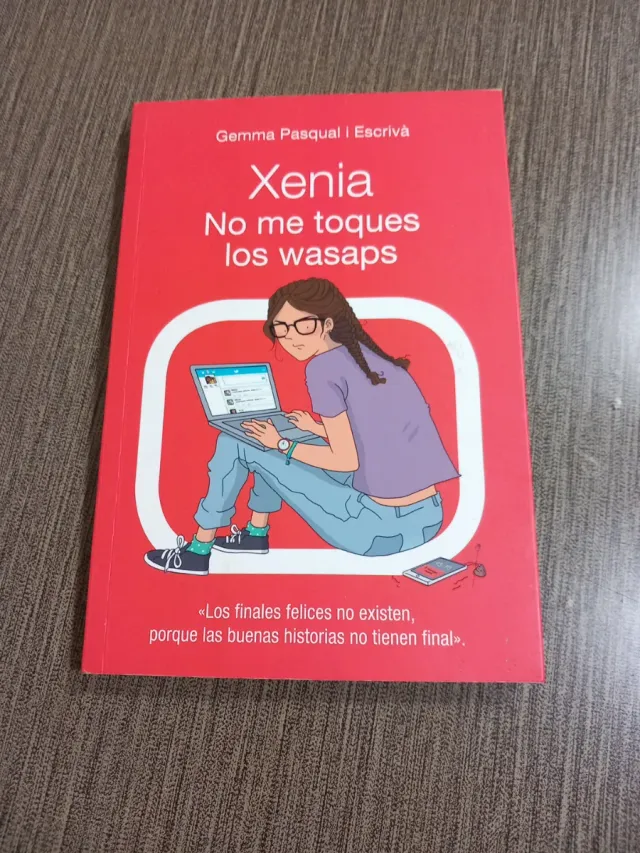 Xenia. No me toques los wasaps: Xenia, 3 (Spani...