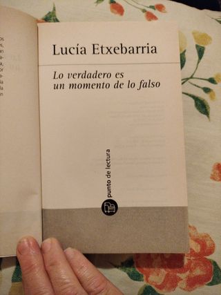Lo verdadero es un momento de lo falso / Truth ...
