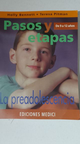 Pasos y etapas , La preadolescencia